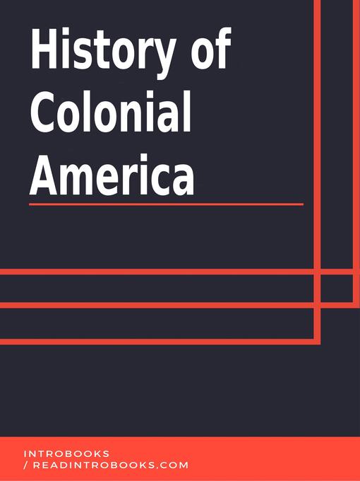 Title details for History of Colonial America by Introbooks Team - Wait list